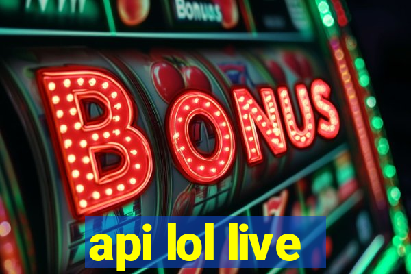 api lol live